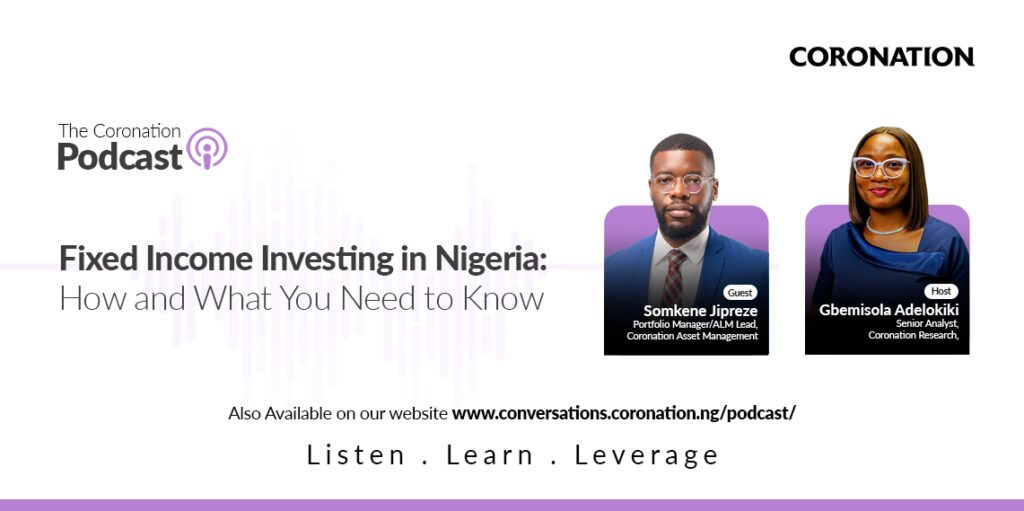 Fixed Income Investing in Nigeria: How and What You Need to Know
