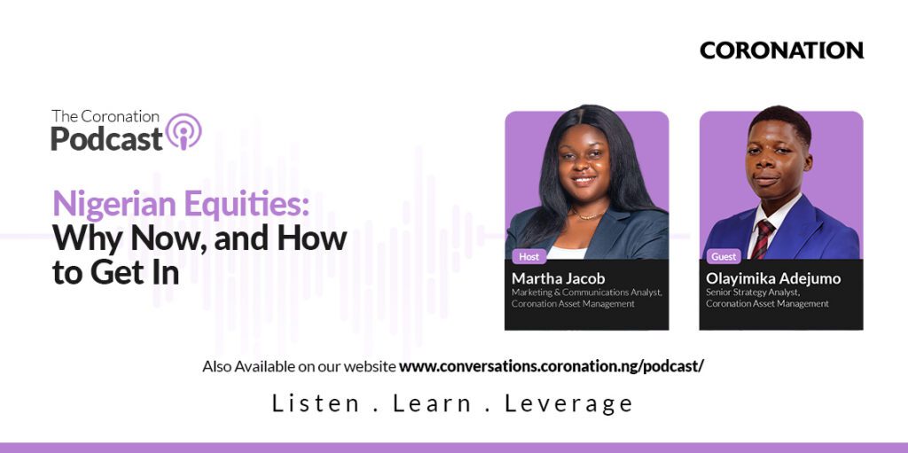 Nigerian Equities: Why Now and How to Get In